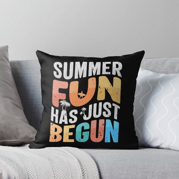Item preview, Summer Fun Has Just Begun designed and sold by Artifylab.