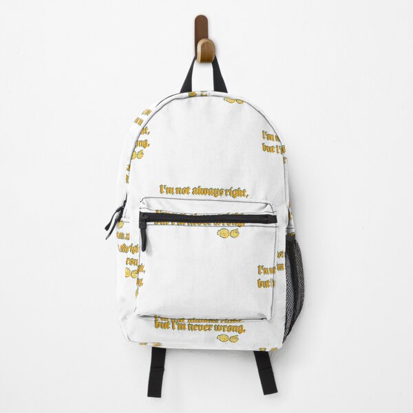 Item preview, I’m not always right, but I’m never wrong Gold 01 designed and sold by Hot soup.