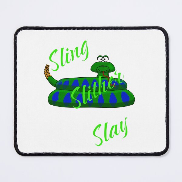 Item preview, Sling Slither Slay designed and sold by KATKattalestv.