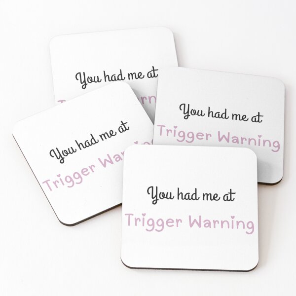 Item preview, you had me at trigger warning designed and sold by dashlaysart.