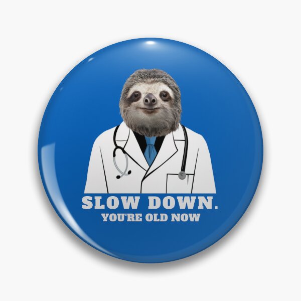 Item preview, Slow Down Funny Sloth designed and sold by Anniko Art Studio.