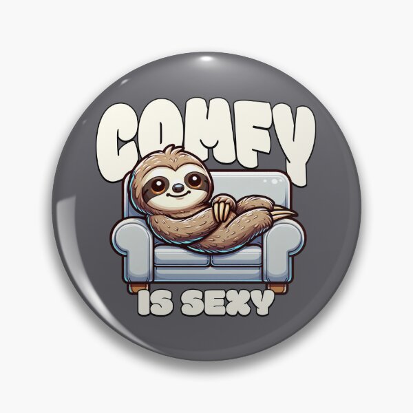 Item preview, Comfy Is Sexy Atypical Affirmation designed and sold by haneydenning.