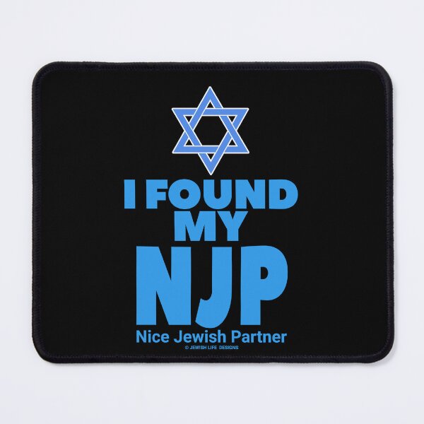 Item preview, SUJD0075 Jewish Designs I Found My NJP or Nice Jewish Partner design with Star of David or Magen David symbol designed and sold by JewishDesigns.
