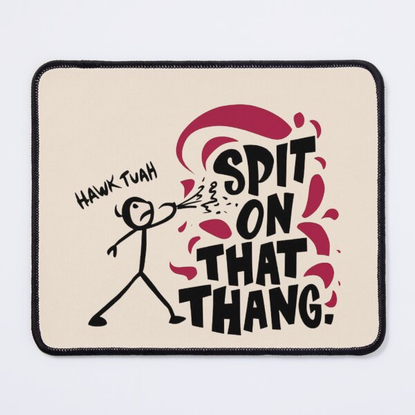 Item preview, hawk tuah spit on that thang designed and sold by martin max.