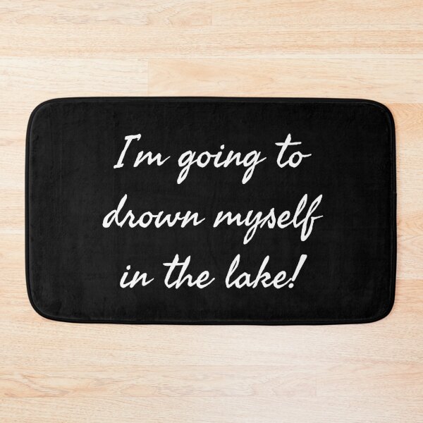 Item preview, Drown Myself in the Lake! - Thomas designed and sold by geedesignsstuff.