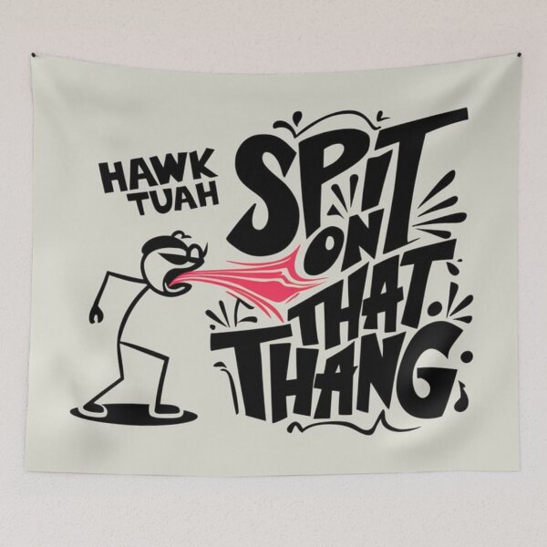 Item preview, hawk tuah spit on that thang designed and sold by martin max.