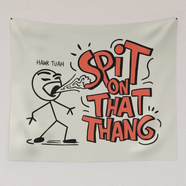 Item preview, hawk tuah spit on that thang designed and sold by martin max.