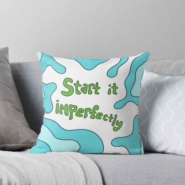 Item preview, Start It Imperfectly designed and sold by rileycastiel.