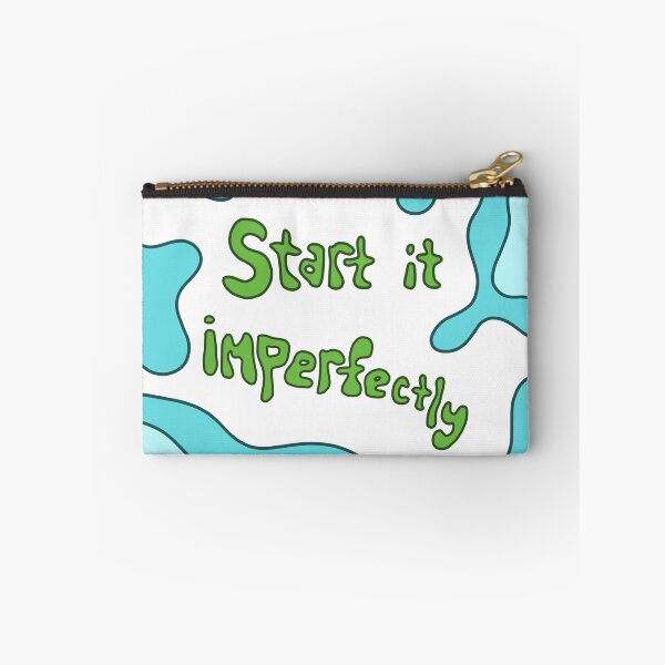 Item preview, Start It Imperfectly designed and sold by rileycastiel.
