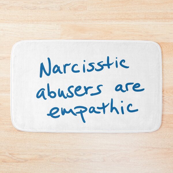 Item preview, Narcissistic abusers are empathic designed and sold by abeink.
