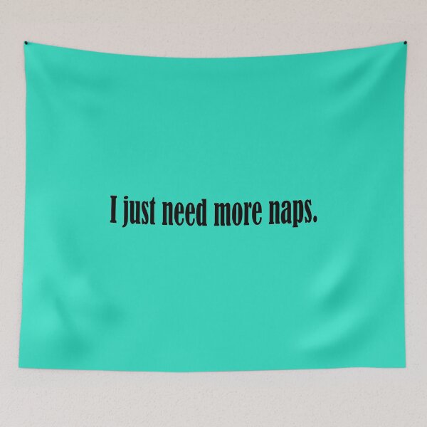 Item preview, I just need more naps designed and sold by DT creations.