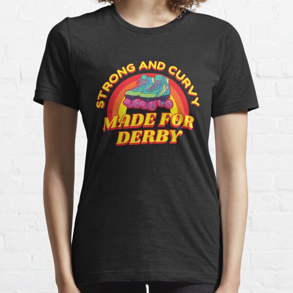 Strong and Curvy Roller Derby Girl Essential T-Shirt