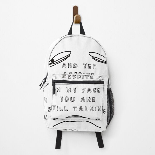 Item preview, And Yet, Despite the Look on my Face, You're Still Talking. designed and sold by EunsooLee.