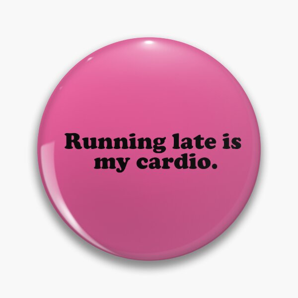Item preview, Running Late is My Cardio designed and sold by DT creations.