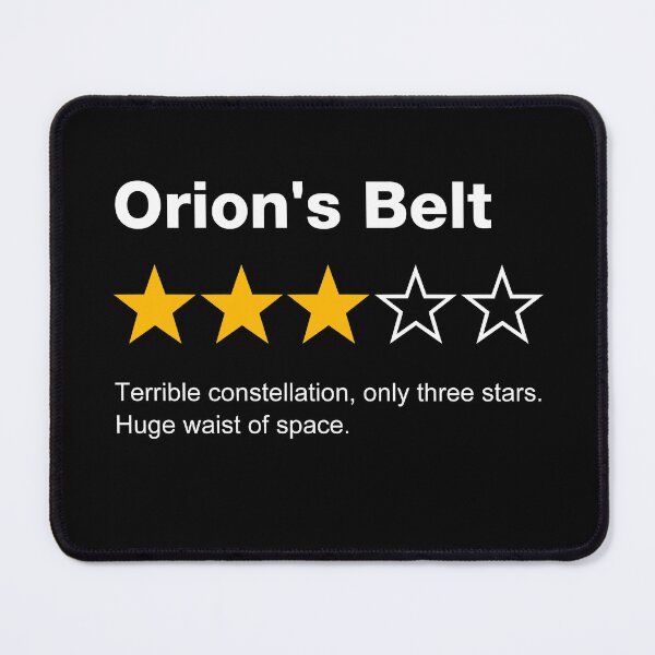 Item preview, Orion's Belt 3-star review designed and sold by The-Interceptor.