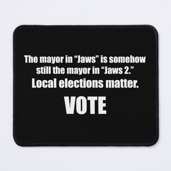 Aperçu de l'œuvre Le cas de JAWS. Les élections locales comptent. créée et vendue par tmf222.