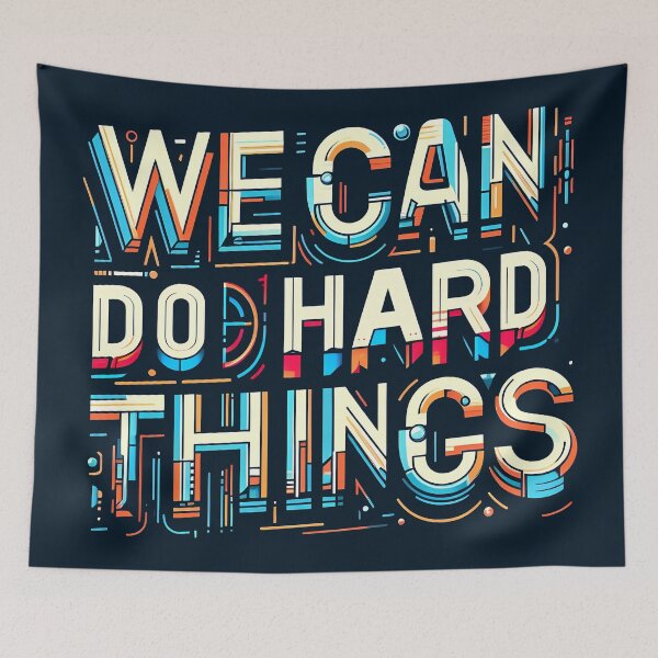 Item preview, We Can Do Hard Things, typography designed and sold by maxmaj.