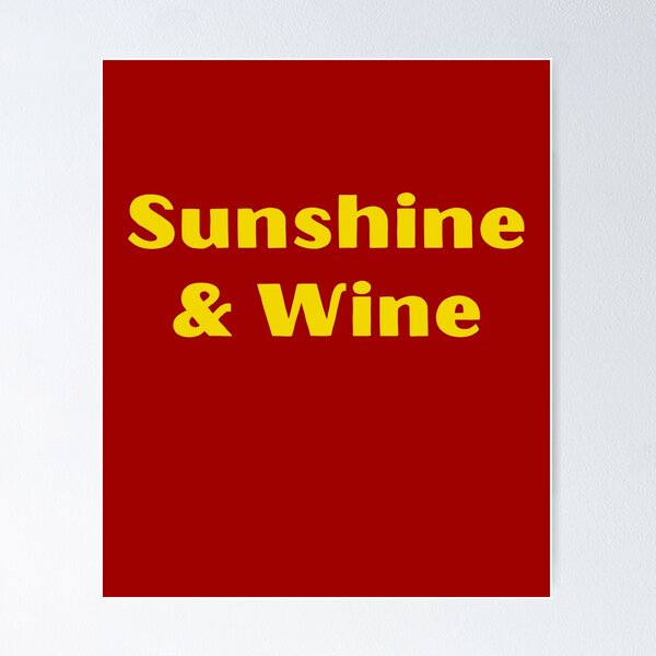 Item preview, Sunshine and Wine designed and sold by RedPumpFlash.
