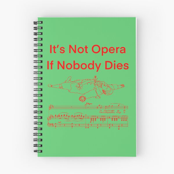 Item preview, It’s Not Opera 2 red writing designed and sold by ClaireBillson.