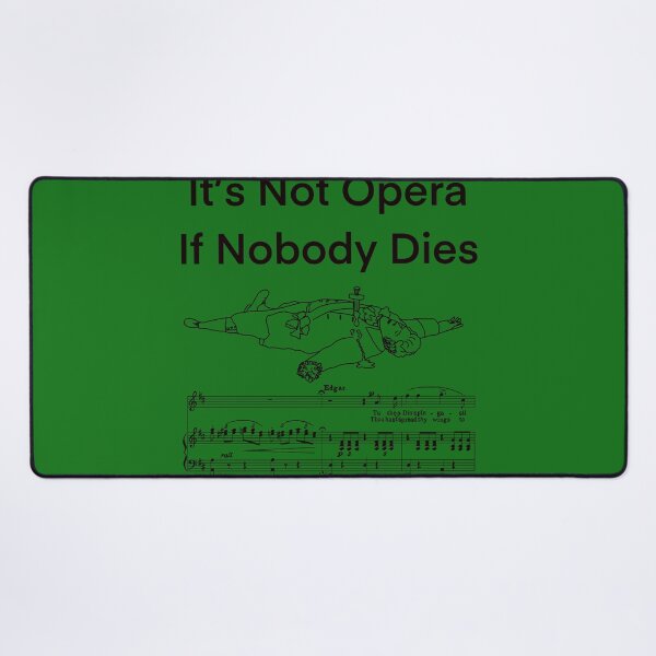 Item preview, It’s Not Opera 2 black writing designed and sold by ClaireBillson.