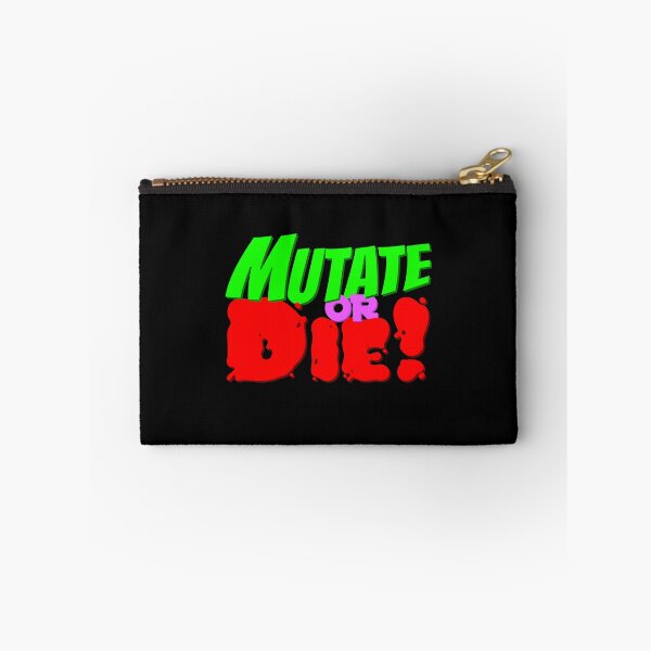 Item preview, Mutate or Die! designed and sold by fizzlecrunch.