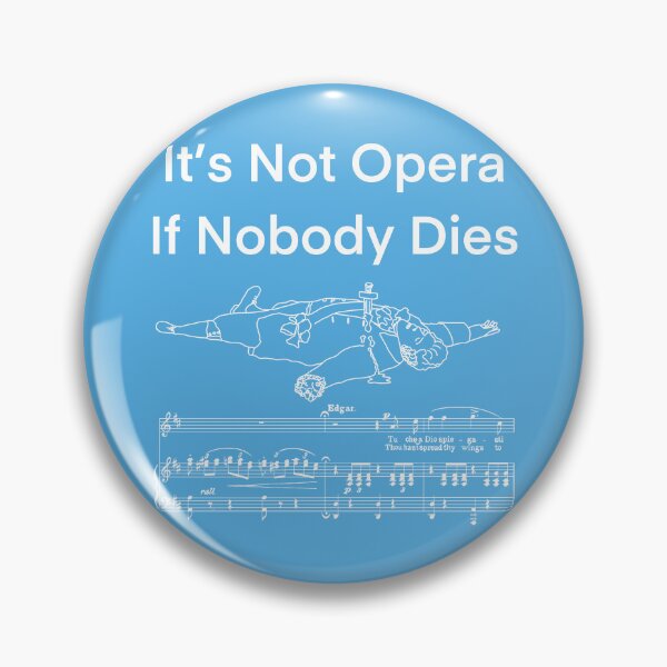 Item preview, It’s Not Opera 2 white writing designed and sold by ClaireBillson.