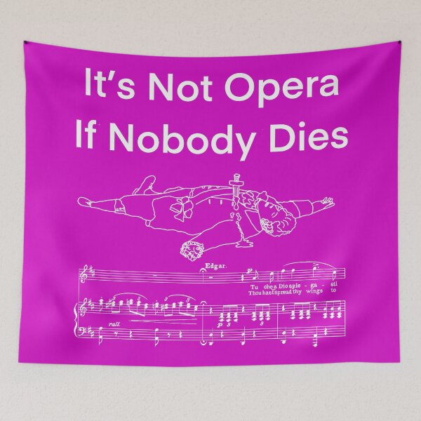 Item preview, It’s Not Opera 2 white writing designed and sold by ClaireBillson.