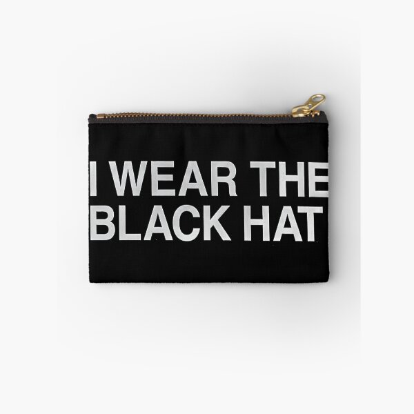 Item preview, I Wear The Black Hat designed and sold by Infernal Machines.