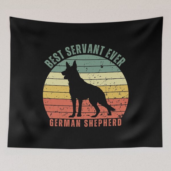 Item preview, German Shepherd - Best Servant Ever - Premium Exclusive Designs for Pet Enthusiasts designed and sold by Techflare.