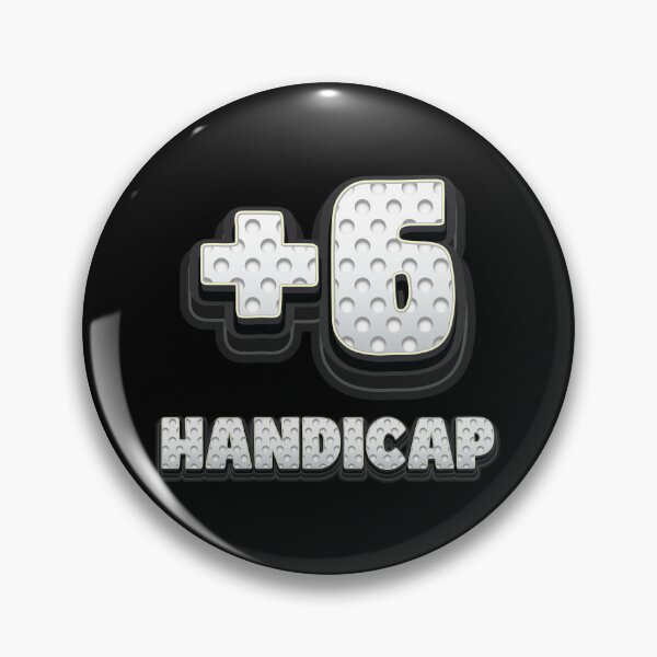 Item preview, I Have 6 Handicap Golf - Meme  designed and sold by Whimsical  Thinker.