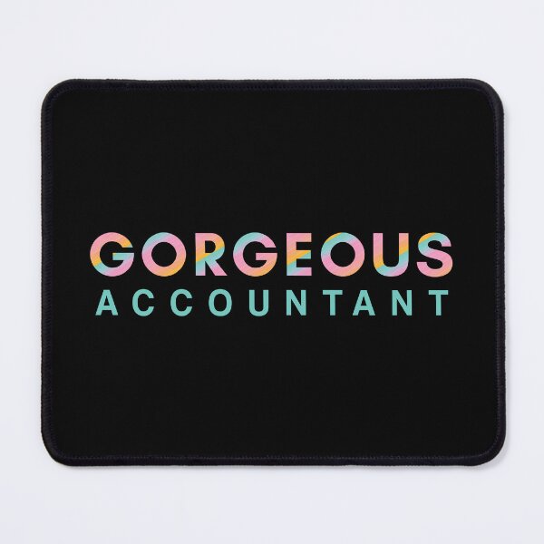 Item preview, Gorgeous Accountant designed and sold by aeys.