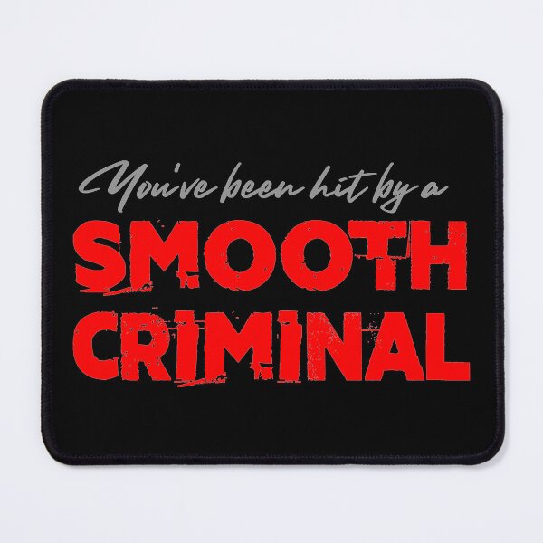 Item preview, Smooth Criminal designed and sold by Fanverse Merchandise.
