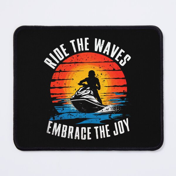 Item preview, RIDE THE WAVES EMBRACE THE SUNSET JOY designed and sold by SplashTastic.
