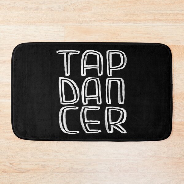 Item preview, For Tap Dancer designed and sold by danceink.