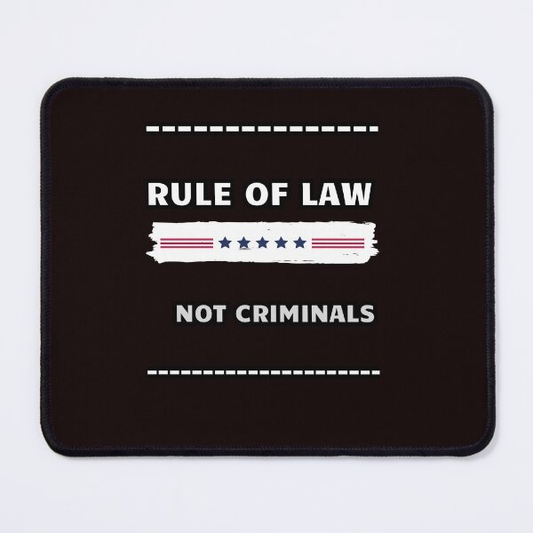 Item preview, Rule Of Law Not Criminals designed and sold by Beatka1.