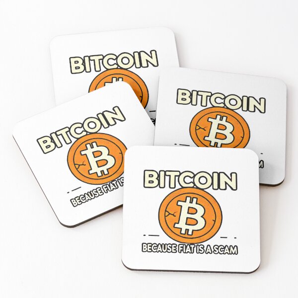 Item preview, Bitcoin Because Fiat is a Scam Crypto Design designed and sold by NoCompetition.