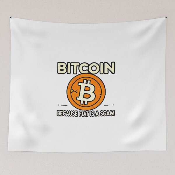 Item preview, Bitcoin Because Fiat is a Scam Crypto Design designed and sold by NoCompetition.