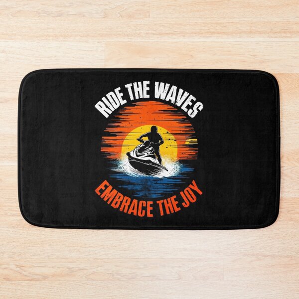 Item preview, RIDE THE WAVES EMBRACE THE ADVENTURE designed and sold by SplashTastic.