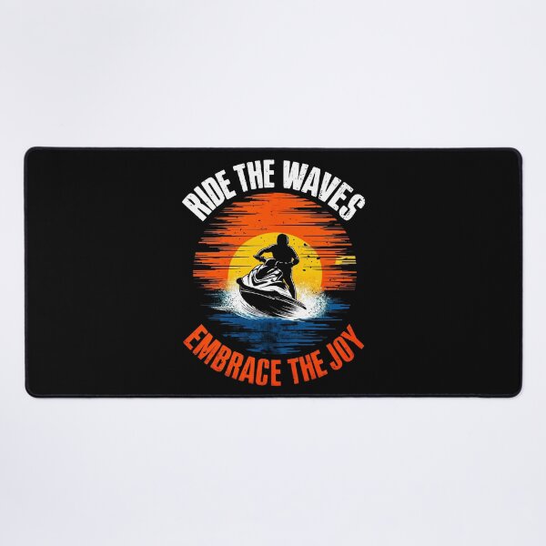 Item preview, RIDE THE WAVES EMBRACE THE ADVENTURE designed and sold by SplashTastic.
