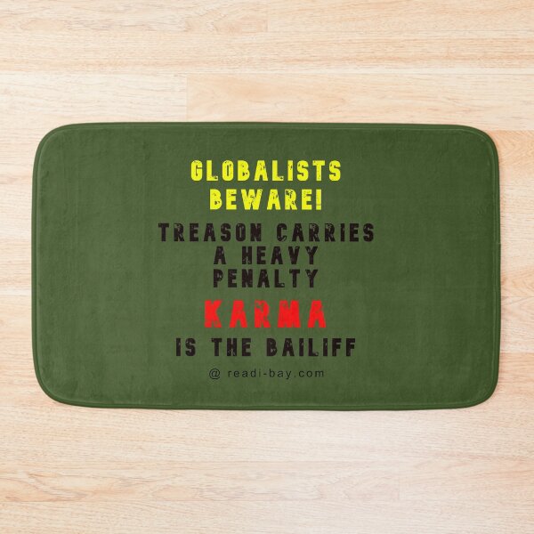 Item preview, Globalists BEWARE - Of Karma designed and sold by AlienAlmanac.