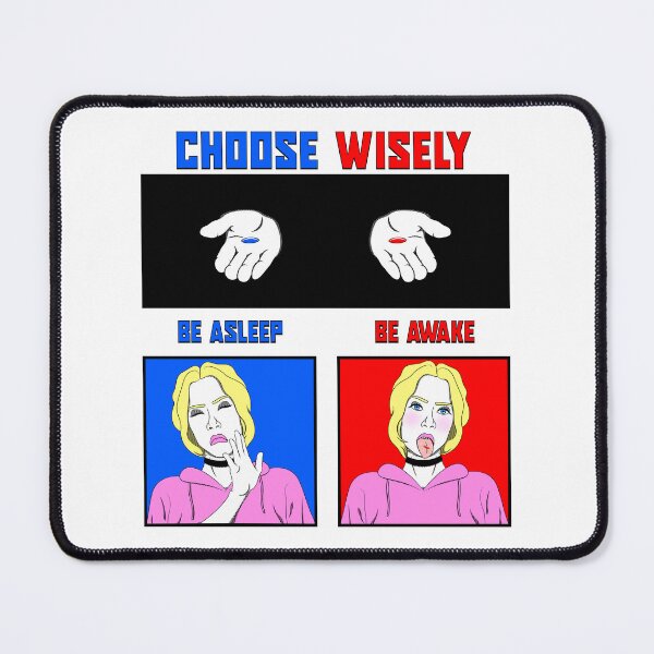 Item preview, Choose Wisely | Be Awake | Red Pill vs Blue Pill | Drizzy Meme Illustration designed and sold by ProdbyNiECO.
