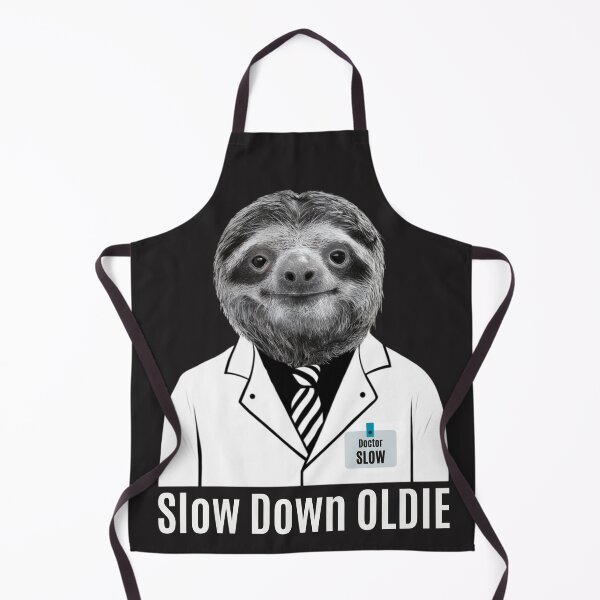 Item preview, Slow Down OLDIE. Funny Sloth designed and sold by Anniko Art Studio.