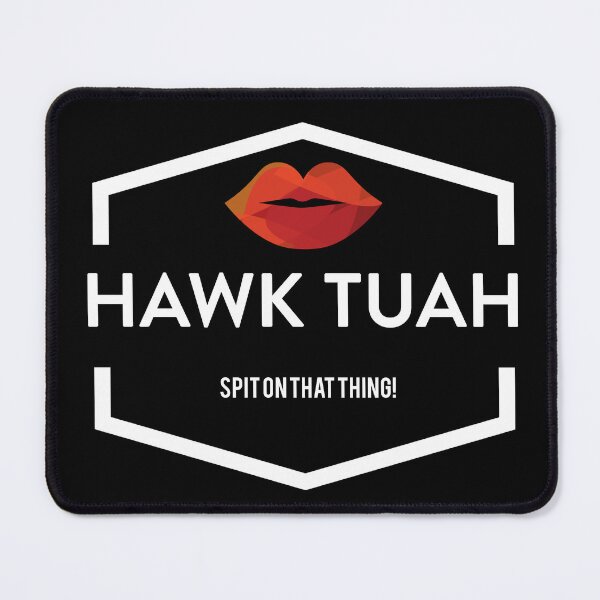 Item preview,  "Hawk Tuah": Wear the Viral Sensation! designed and sold by Chroma Artis.