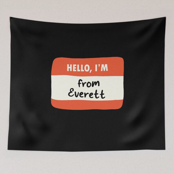 Item preview, Hello I'm From Everett designed and sold by orlumbuspirate.