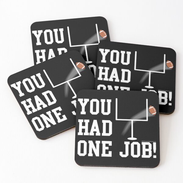 Item preview, YOU HAD ONE JOB! designed and sold by wesdesignshop.