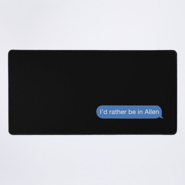Item preview, I'd rather be in Allen designed and sold by orlumbuspirate.