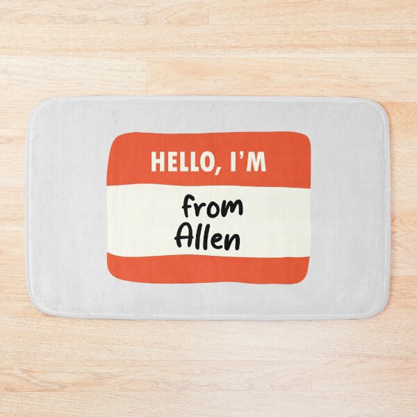 Item preview, Hello I'm From Allen designed and sold by orlumbuspirate.
