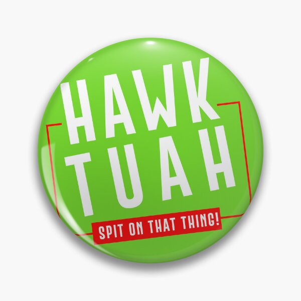 Item preview, "Hawk Tuah - Spit on That Thang!" designed and sold by Chroma Artis.