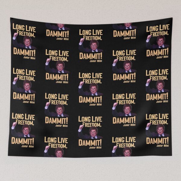 Item preview, Long Live Freedom, Dammit! Inspired by Javier Milei of Argentina designed and sold by tessaaxx.