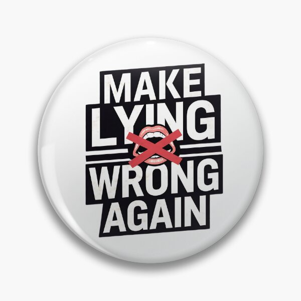 Item preview, Make Lying Wrong Again designed and sold by Maikokol.